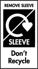 Logo ailgylchu gwyn gyda llinell trwy a'r geiriau "Remove Sleeve" a "Sleeve" a "Don't Recycle"